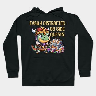 Easily Distracted By Side Quests Hoodie